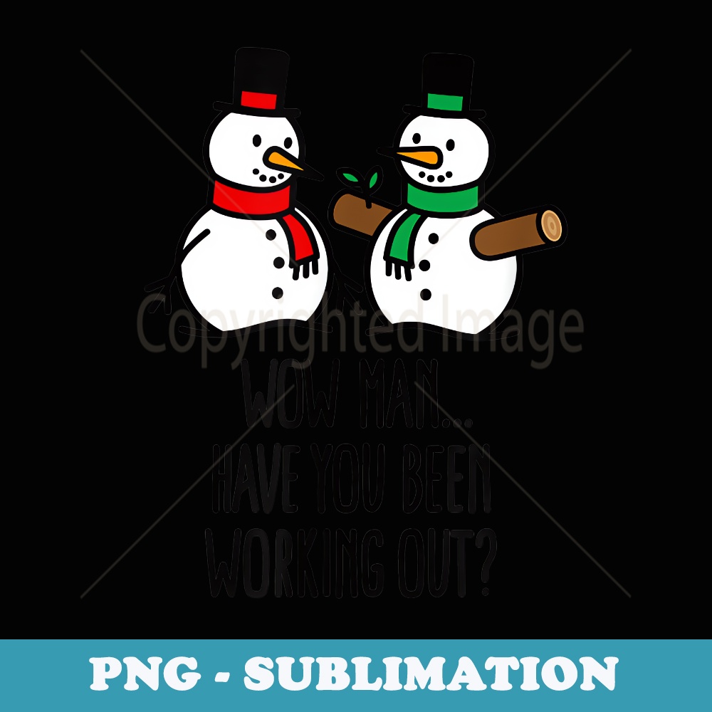 Funny Christmas funny Gym bodybuilding Workout Snowman xmas - Unique Sublimation PNG Download