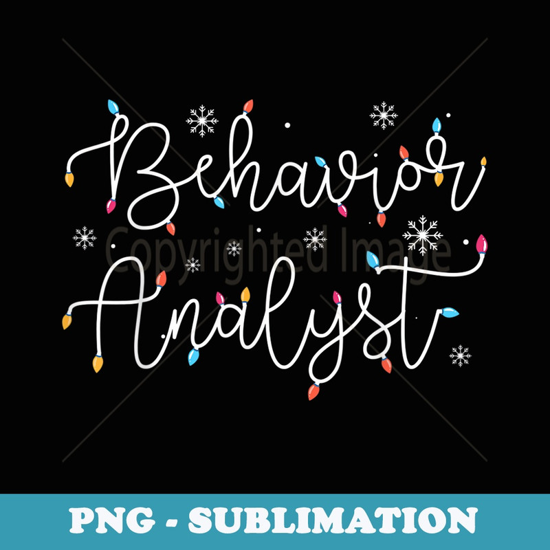 Cute Christmas Behavior Analyst Squad X-mas Light Festive - Exclusive Sublimation Digital File