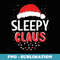 Sleepy Santa Claus Christmas Matching Costume - Trendy Sublimation Digital Download