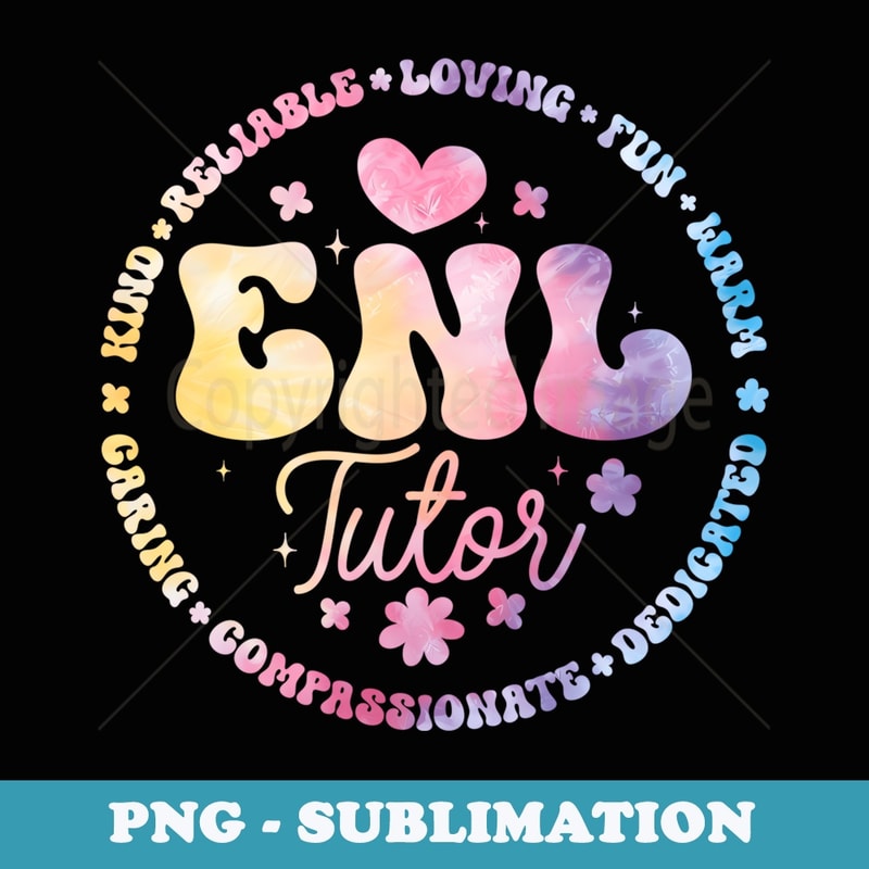 ENL Tutor Teacher Squad English New Language Squad Crew - PNG Transparent Sublimation File