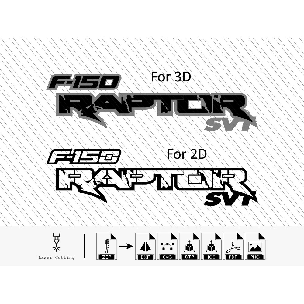 FORD RAPTOR SVT  Digital Files For Laser Cutting  Igs Stl Stp Dxf Svg Pdf Png Eps 0