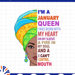 january women, i'm an january queen, january born woman sublimated printing / digital print design