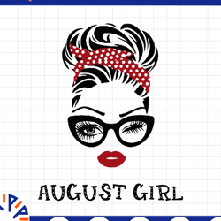 august girl svg, woman with glasses svg printable, girl with bandana design,august svg, png sublimation