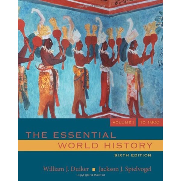 The Essential World History, Volume 1: To 1800 , Sixth Editi | Inspire Uplift