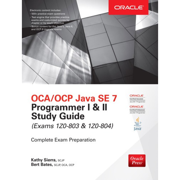 OCA/OCP Java SE 7 Programmer I & II study guide exams 1Z0-80 | Inspire ...