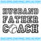 Husband Father Coach Softball Baseball Husband Gift Baseball Husband Coach Gift 0