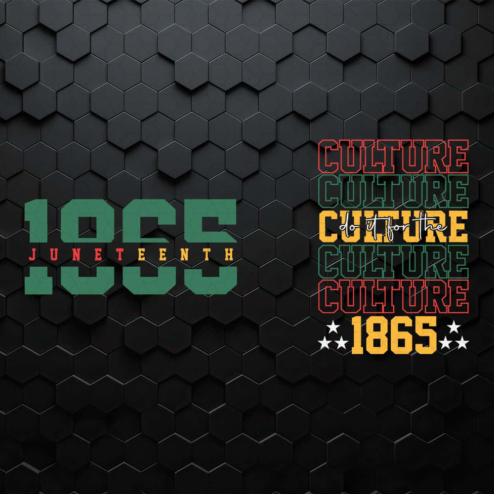 WikiSVG-Do-It-For-The-Culture-1865-Juneteenth-SVG.jpg