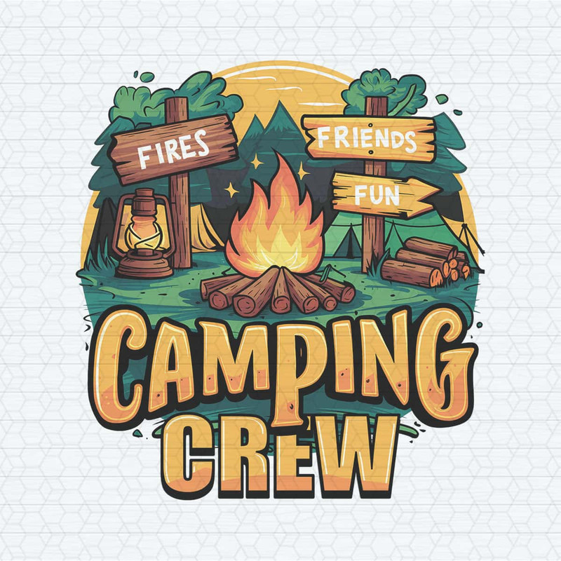 Fires Friends Fun Camping Crew Adventure SVG.jpg