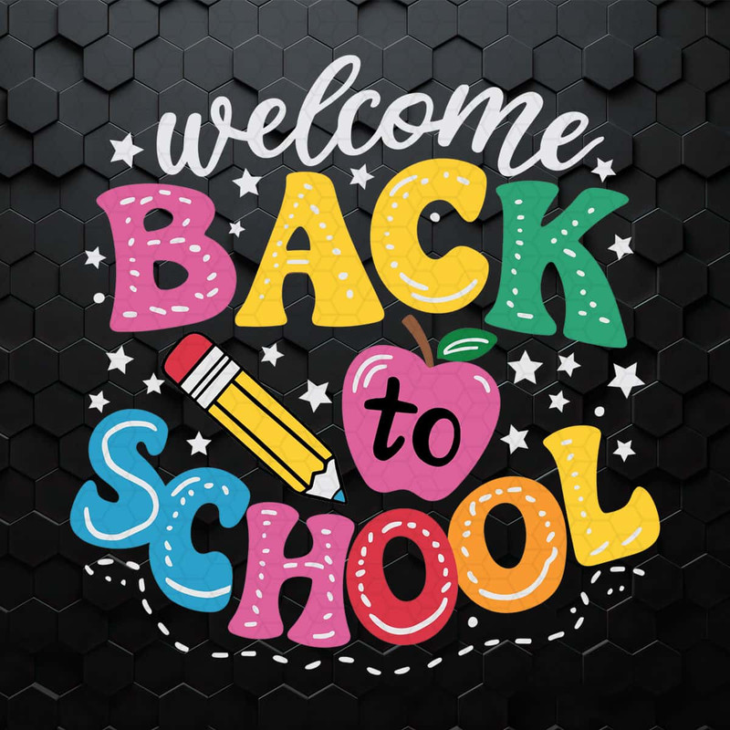 WikiSVG-Welcome-Back-To-School-SVG,-1st-day-of-school-SVG.jpg