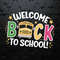 WikiSVG-Welcome-Back-to-School-SVG,-Back-To-School-Shirt-SVG,-1st-Day-of-School,-School-Bus-PNG.jpg