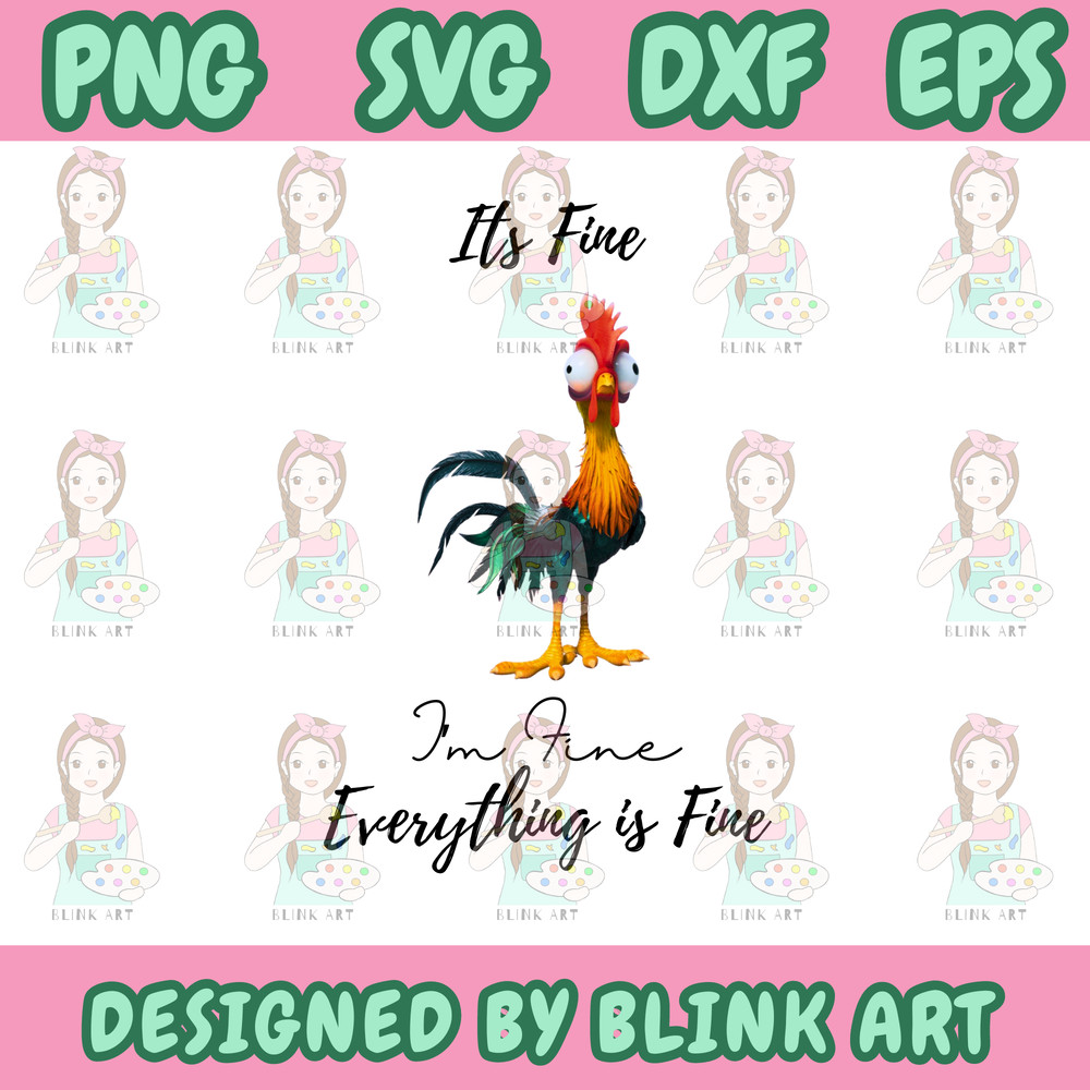 Its Fine Im Fine Everything Is Fine Svg Hei Hei Svg Chicken SvgEpsDxfPng Digital FIle 0