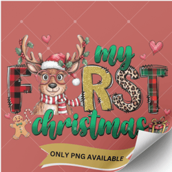my first christmas png | cute christmas digital design for crafts, sublimation, and decor