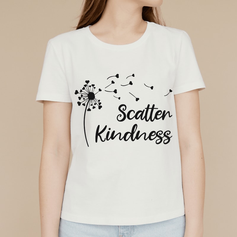Scatter Kindness Dandelion SVG PNG Inspirational Quote Digital Design For Cricut Silhouette 1