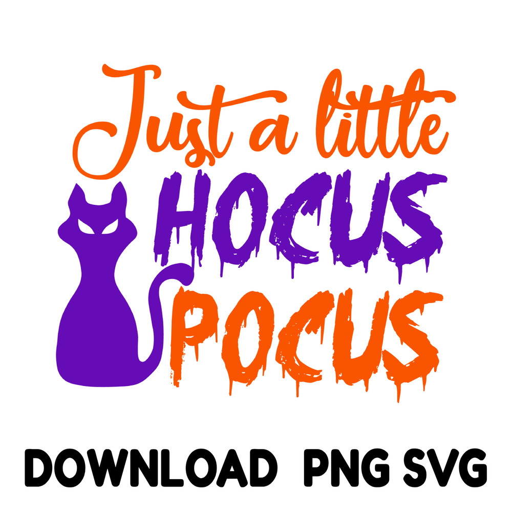 Just A Little Hocus Pocus Halloween Fall Designs AutumnPumpkin Typography Texts 0