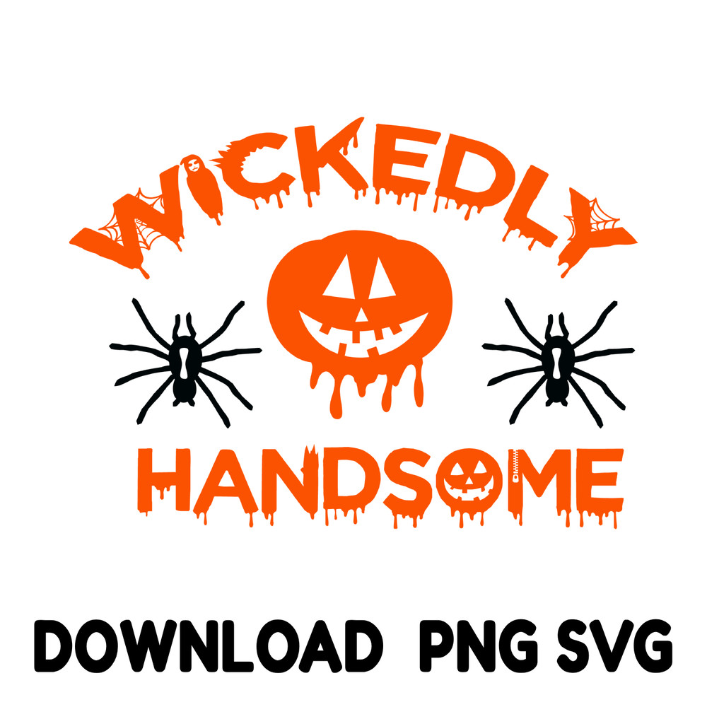 Wickedly Handsomehalloween Fall Designs AutumnPumpkin Typography Texts 0