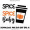 Spice Spice Baby scalableFall Designs Autumn Halloween Typography Digital Download Printable 0