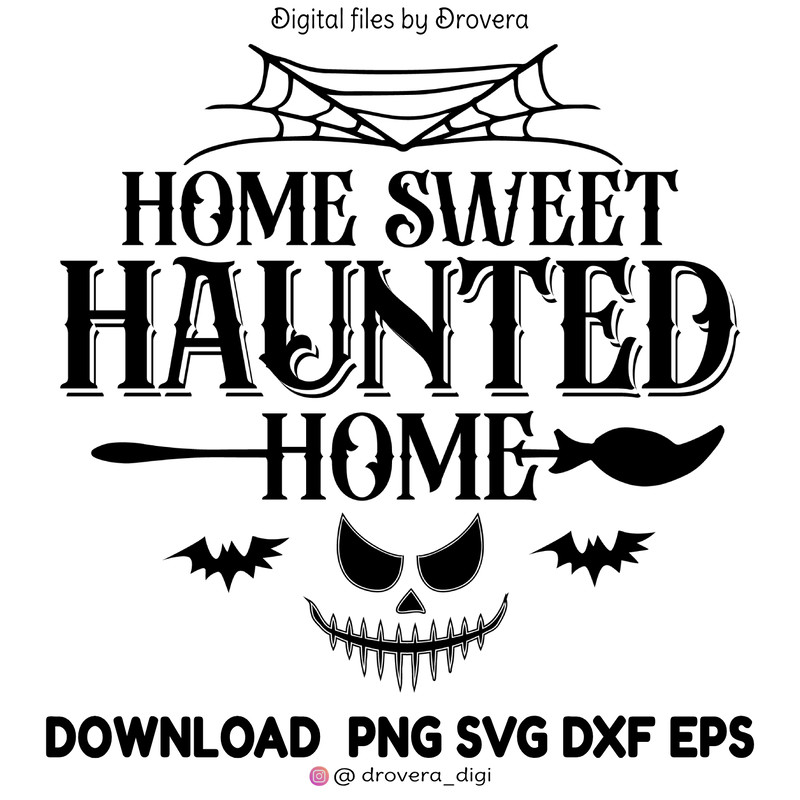 Home Sweet Haunted Home PrintableHalloween TypographyFall Designs Autumn Digital Download Scalable 0