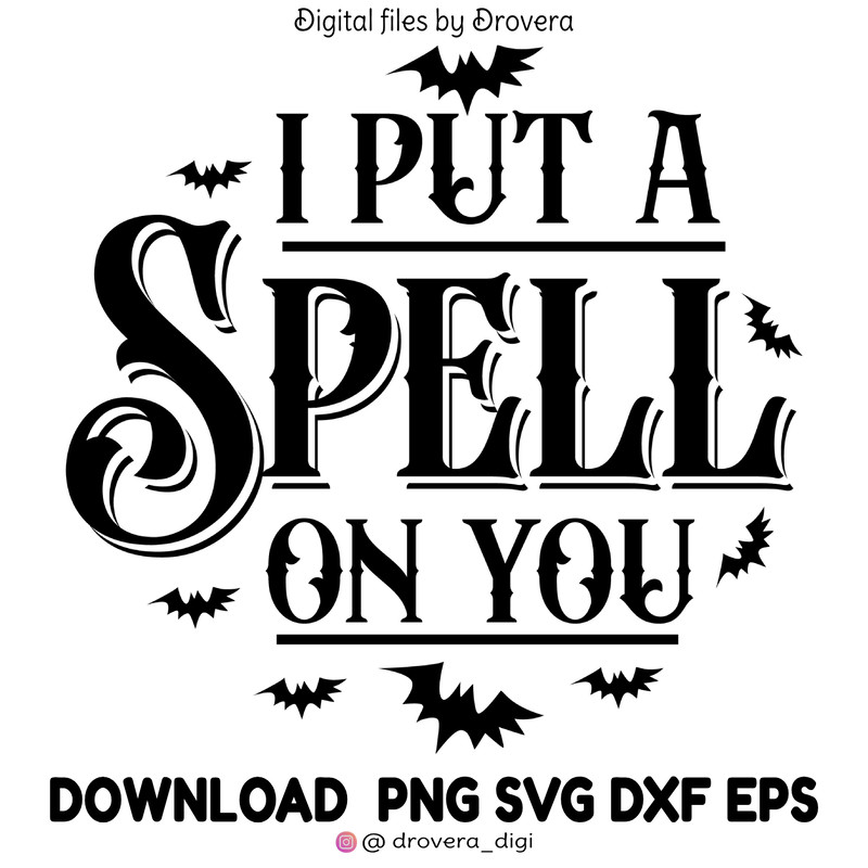 I Put A Spell On You PrintableHalloween TypographyFall Designs Autumn Digital Download Scalable 0