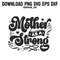 Strong As A MotherPNG SVG DXF EPS Printable Digital Download 0