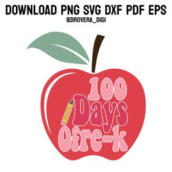 hundred days of pre-k,png, svg , dxf, pdf,eps, printable, digital download.