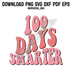 retro hundred days smarter png, svg , dxf, pdf,eps, printable, digital download.