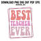 Retro Best Teacher Ever PNG SVG DXF PDFEPS Printable Digital Download 0