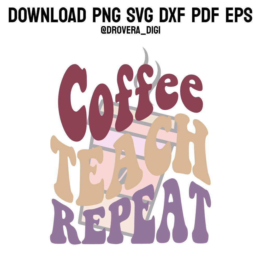 Retro Coffee Teach RepeatPNG SVG DXF PDFEPS Printable Digital Download 0