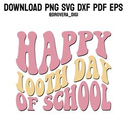 retro happy 100th day of school png, svg , dxf, pdf,eps, printable, digital download.