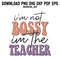 Retro Im Not Bossy Im The TeacherPNG SVG DXF PDFEPS Printable Digital Download 0
