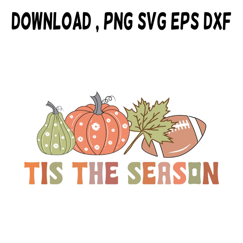 This The Season Of All SVG PNG DXF PDFEPS Printable Digital Download 0