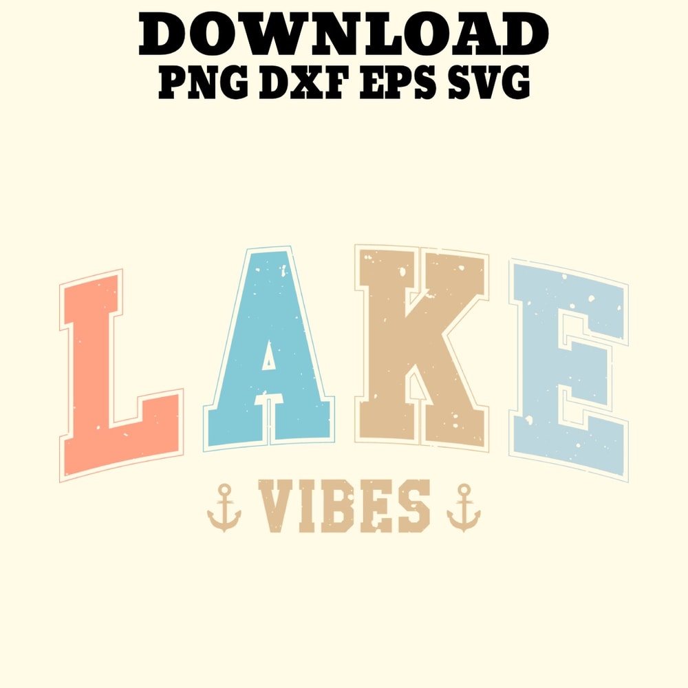 Lake Vibes PNGSVGDXF PDFEPS Printable Digital Download 0