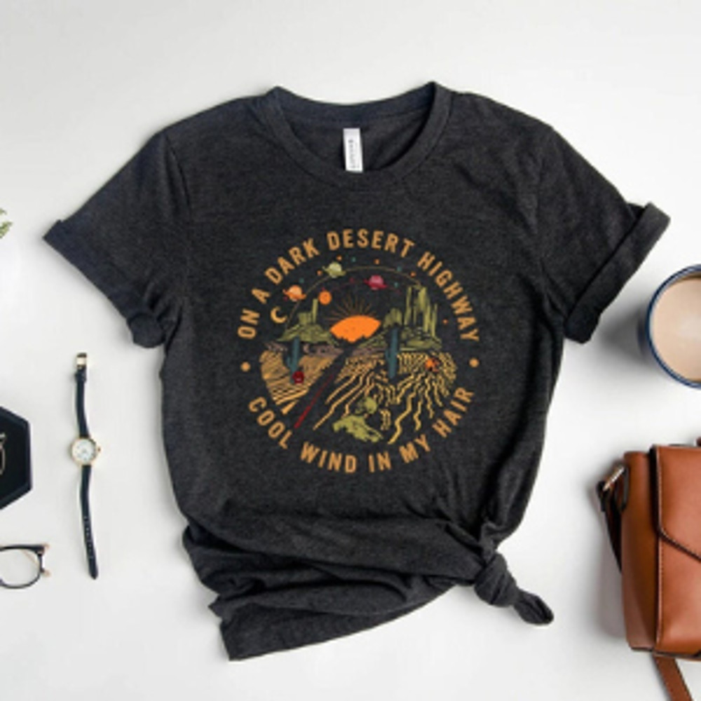 N A Dark Desert Highway Shirt Adventure Shirt Travel Shirt Hiking Shirt Desert Shirt Explore Shirt 6