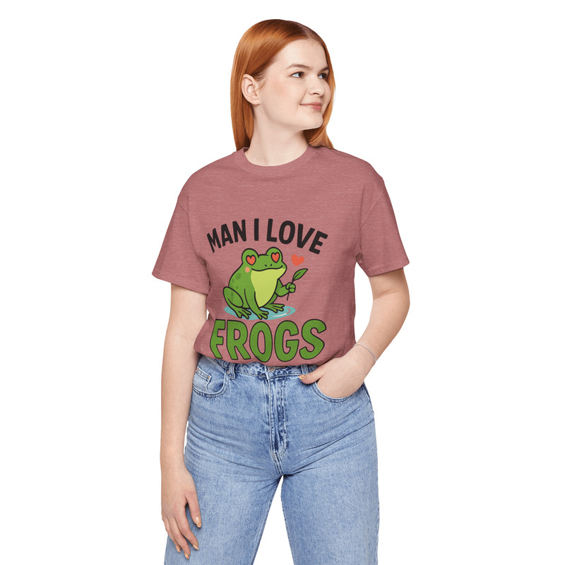 Man I Love Frogs Shirt Funny Frog Lover Tee For Nature Amphibian Fans 1
