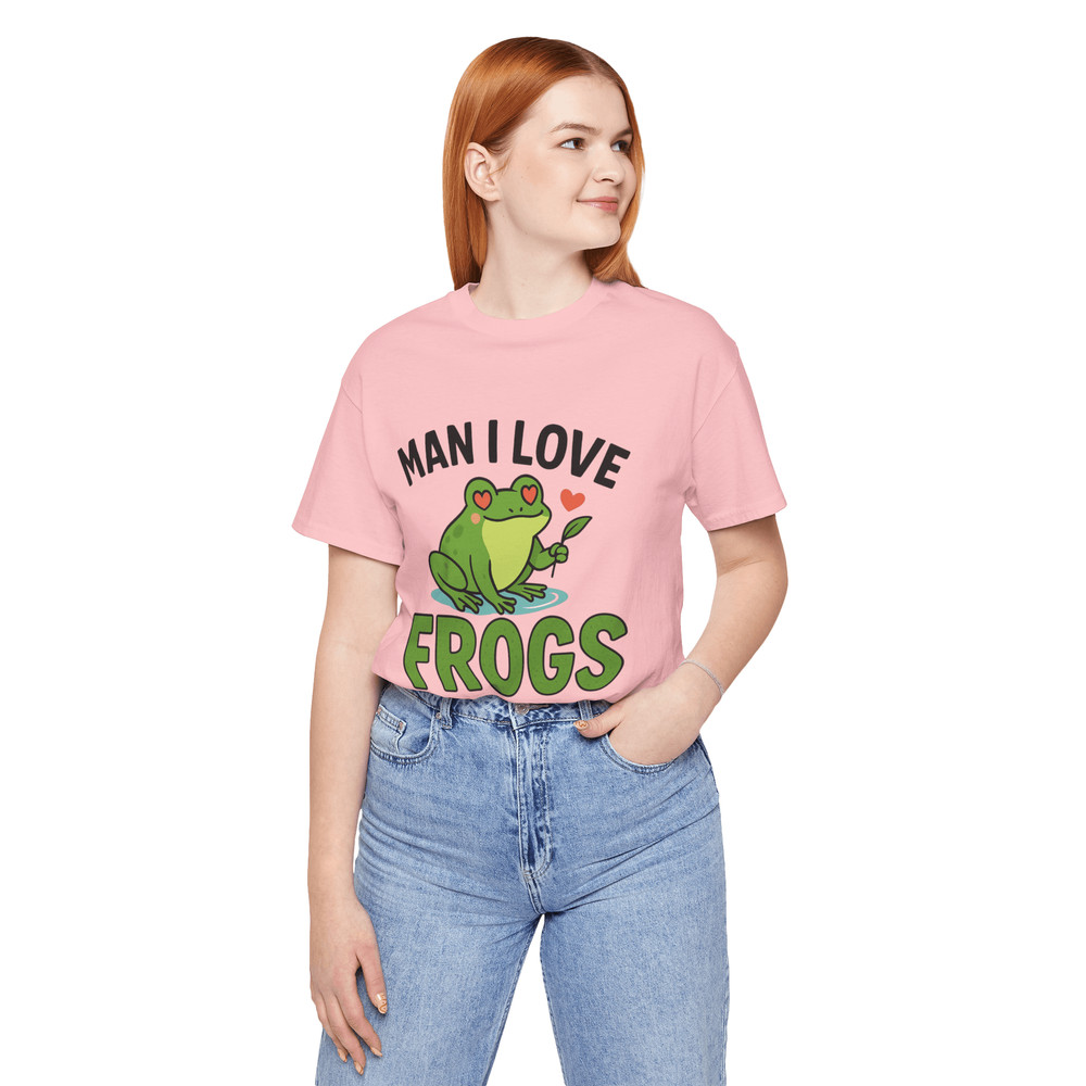 Man I Love Frogs Shirt Funny Frog Lover Tee For Nature Amphibian Fans 8