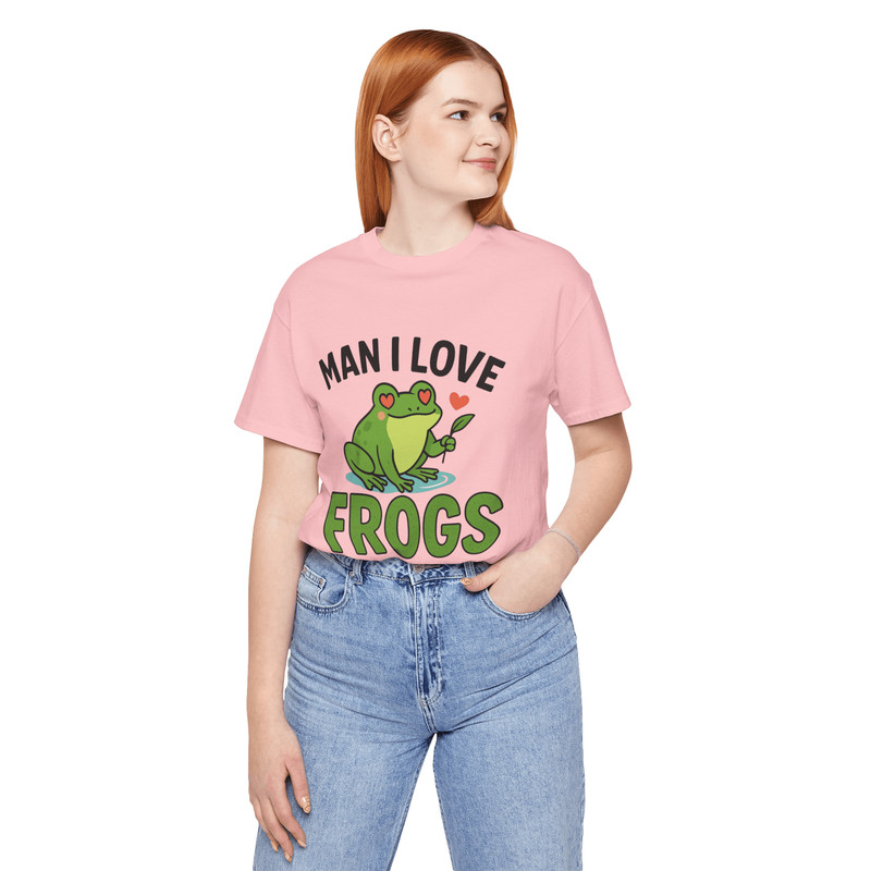 Man I Love Frogs Shirt Funny Frog Lover Tee For Nature Amphibian Fans 8