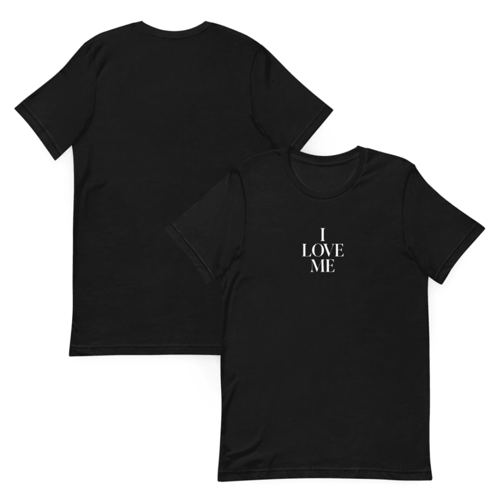 I Love Me Shirt Minimalist Self Love TShirt Empowering Graphic Tee For Women Men 1