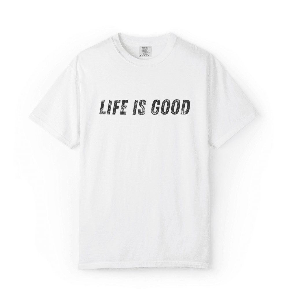 Life Is Good Shirt Black Unisex Cotton Tee For Motivation Comfort 6