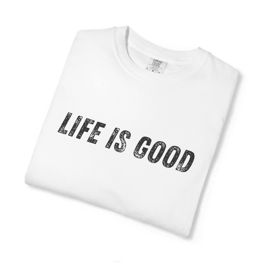 Life Is Good Shirt Black Unisex Cotton Tee For Motivation Comfort 7