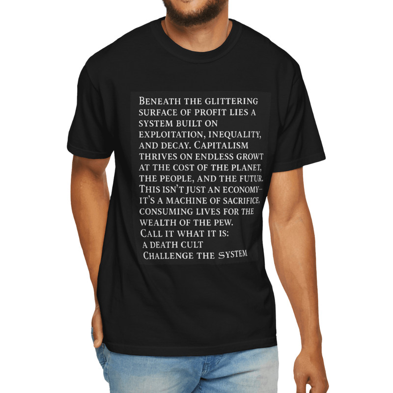Capitalism Is A Death Cult Shirt AntiCapitalist Protest Tee For Activists Revolutionaries 3
