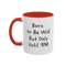 Funny 11oz Coffee Mug Born To Be Wild But Only Until 9PM Ceramic Novelty Mug For Adults Introver 4