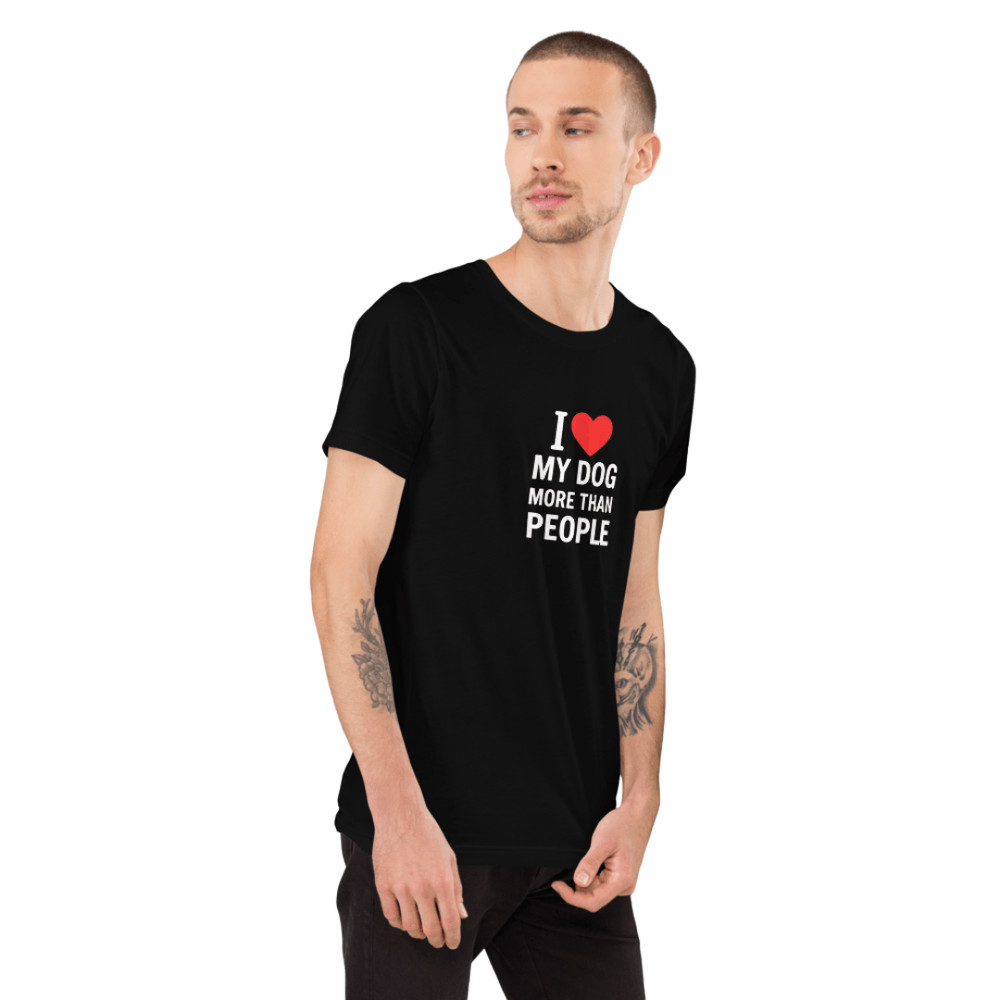Funny Dog Lover TShirt I Love My Dog More 6
