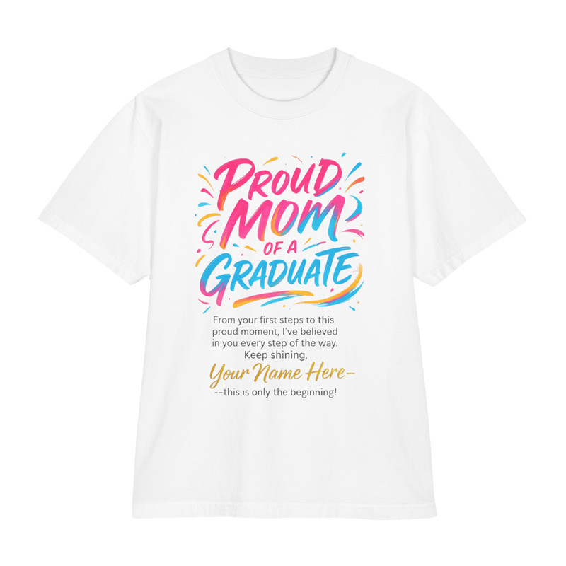 Custom Proud Mom Of A Graduate TShirt Personalized Unisex Drop Shoulder Graduation Shirt 2