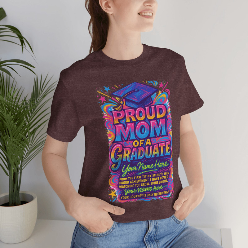 Custom Proud Mom Of A Graduate TShirt Vibrant Personalized Graduation Shirt With Name 5
