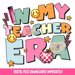 in my teacher era png, teacher appreciation png