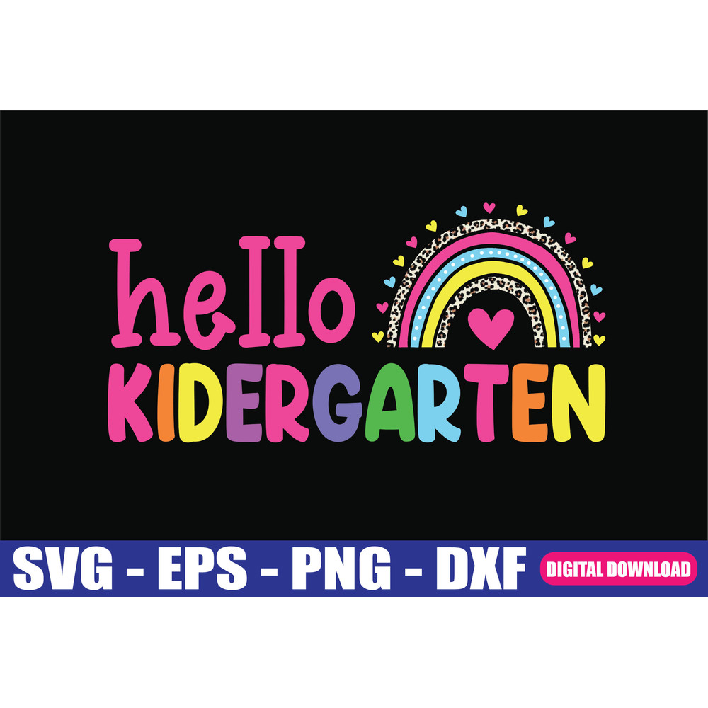 Hello Kindergarten Teacher Kids Rainbow SVG 0