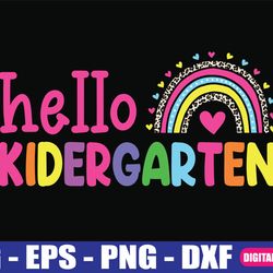 hello kindergarten teacher kids rainbow svg