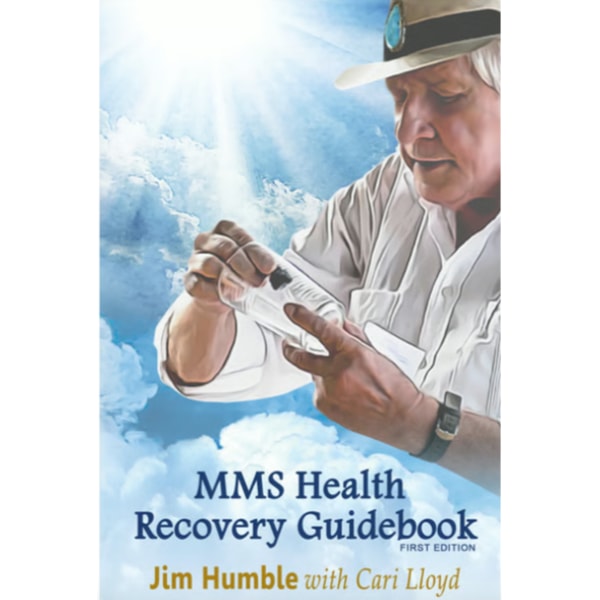 MMS Health Recovery Guidebook by Jim Humble... | Inspire Uplift