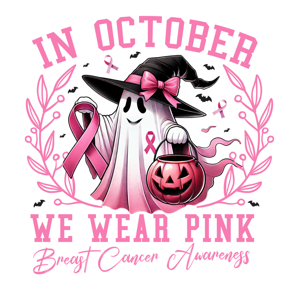 In October We Wear Pink Breast Cancer PngGhost PNG Cancert Png Pink Save The Boo Png October Pink Faith Strong 1