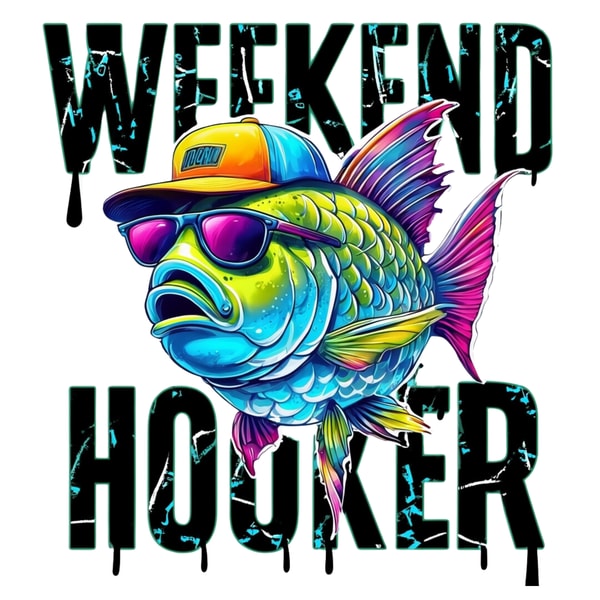 Retro Weekend Hooker Fishing Vibes PNG Weekend Hooker Fishing Weekend Hooker Fishing Graphic With Cool Fish Weekend 0