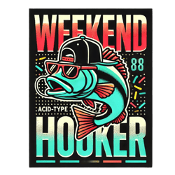 weekend, weekend hooker fishing, retro weekend hooker fishing vibes png, weekend hooker fishing graphic with cool fish